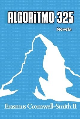 Erasmus Cromwell-Smith - Algoritmo - 325, Häftad
