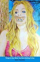 Kerry Trautman, Michele McDannold - Things to Say When You Have Nothing to Say, Häftad