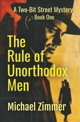 Rule of Unorthodox Men