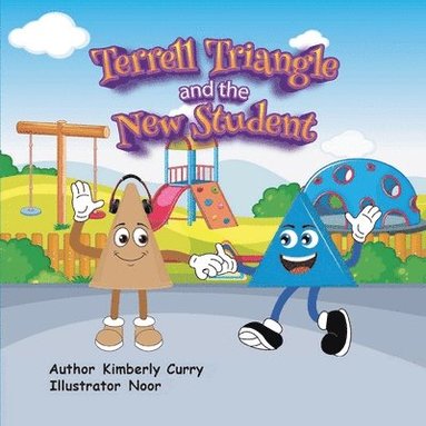 Noor, Kimberly Curry - Terrell Triangle and the New Student, Häftad