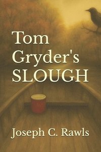 bokomslag Tom Gryder's Slough