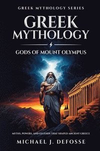 bokomslag Greek Mythology God of Mount Olympus