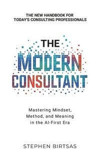 bokomslag Modern Consultant