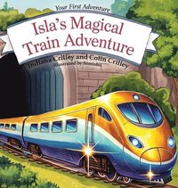 bokomslag Isla's Magical Train Adventure