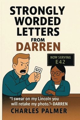 Strongly Worded Letters From Darren