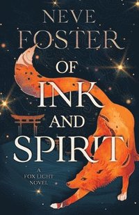 bokomslag Of Ink and Spirit