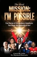 Coach Mj Tolan, Raymond Banzuela - Real Mission I'M Possible, Häftad