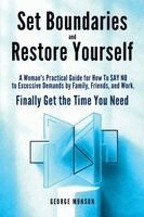 George Munson - Set Boundaries and Restore Yourself, Häftad