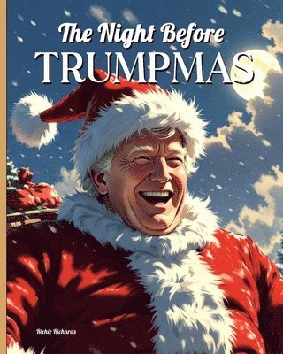 Night Before Trumpmas