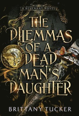 Dilemmas of a Dead Man's Daughter