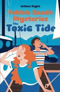 bokomslag The Toxic Tide