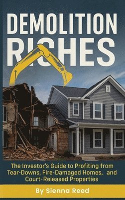 Demolition Riches