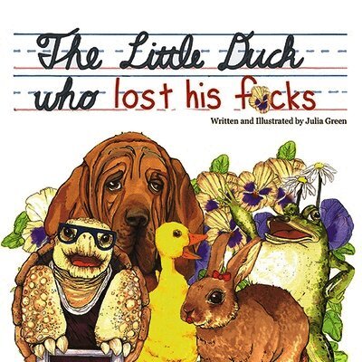 The Little Duck Who Lost His F*cks