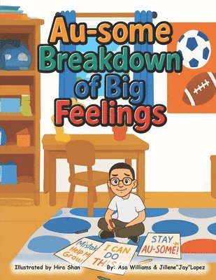 Au-some Breakdown of Big Feelings