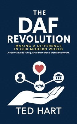 Ted Hart - DAF Revolution, Inbunden
