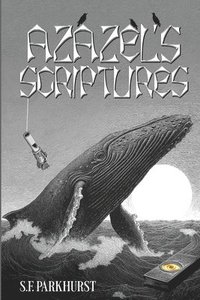 bokomslag Azazel's Scriptures