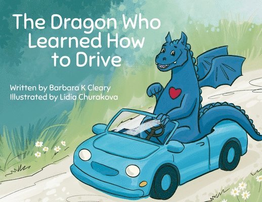 Dragon Who Learned How to Drive