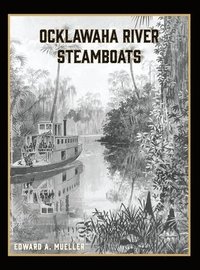bokomslag Ocklawaha River Steamboats