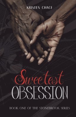 Sweetest Obsession