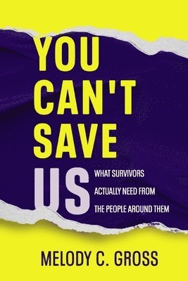 You Can't Save Us