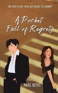 bokomslag A Pocket Full of Regrets