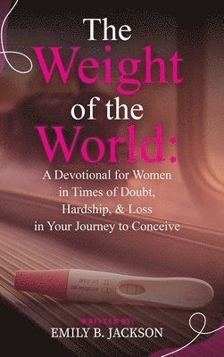 Emily Jackson - Weight of the World, Inbunden