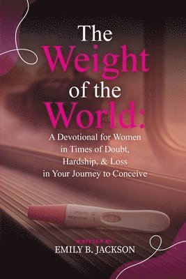Emily Jackson - Weight of the World, Häftad