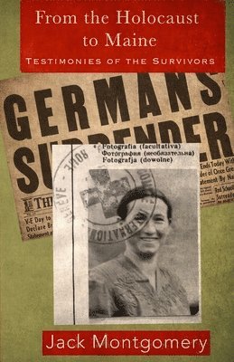 From the Holocaust to Maine