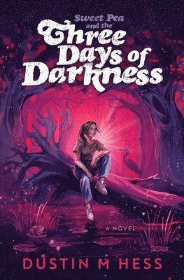 Sweet Pea and the Three Days of Darkness