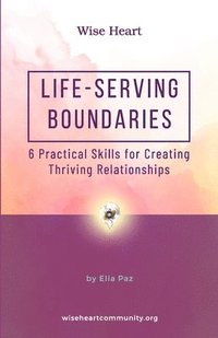 bokomslag Life-Serving Boundaries