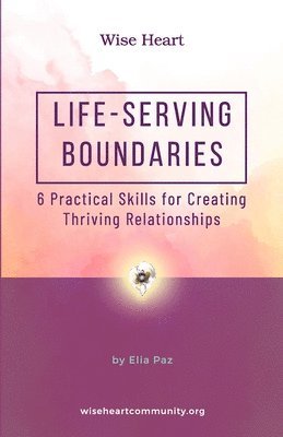 bokomslag Life-Serving Boundaries