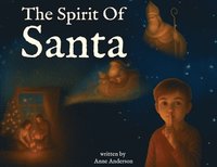 bokomslag The Spirit of Santa