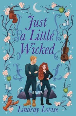 Lindsay Lovise - Just a Little Wicked, Häftad