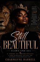Charmayne Harrell - Still Beautiful, Häftad