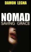 Rev - Nomad Saving Grace, Inbunden. Tillgänglighet: Lägg i varukorg