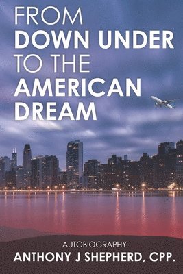 From down under to the American Dream