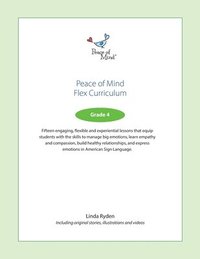 bokomslag Peace of Mind Flex Curriculum Grade 4