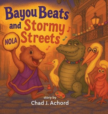 bokomslag Bayou Beats and Stormy Streets