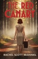 Rachel Scott McDaniel - Red Canary, Häftad