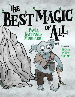 Best Magic of All