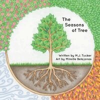 M. J. Tucker - The Seasons of Tree, Häftad