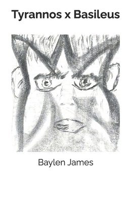 bokomslag Tyrannos x Basileus