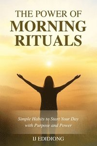 bokomslag Power Of Morning Rituals