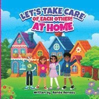 bokomslag Let's Take Care of Each Other! At Home