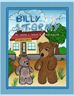 Billy the Bully and Stormy