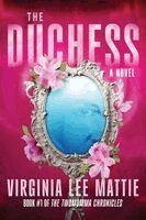 Virginia Lee Mattie - Duchess, Häftad