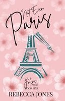 Rebecca Jones - Not Even Paris, Häftad