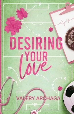 Valery Archaga - Desiring Your Love, Häftad