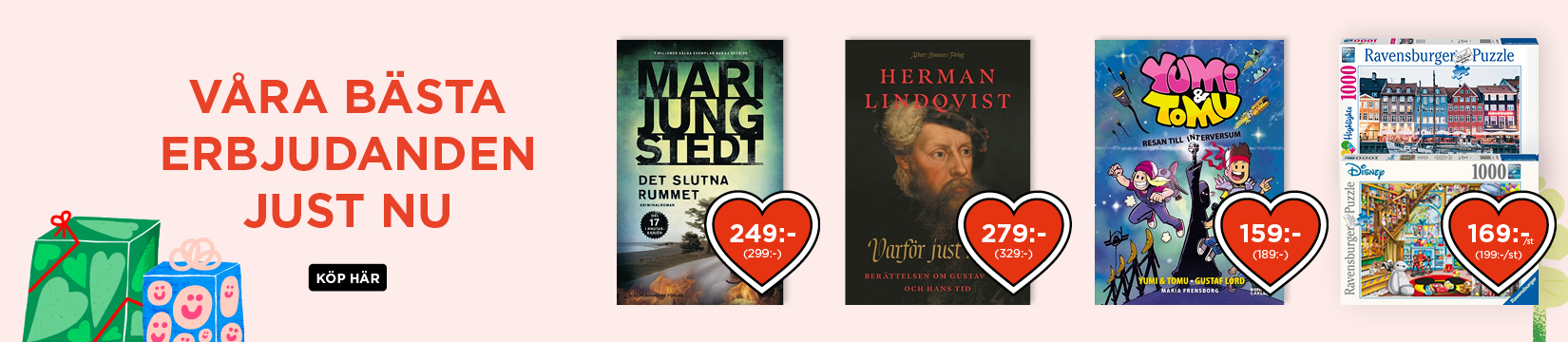 Våra bästa vänpriser just nu
