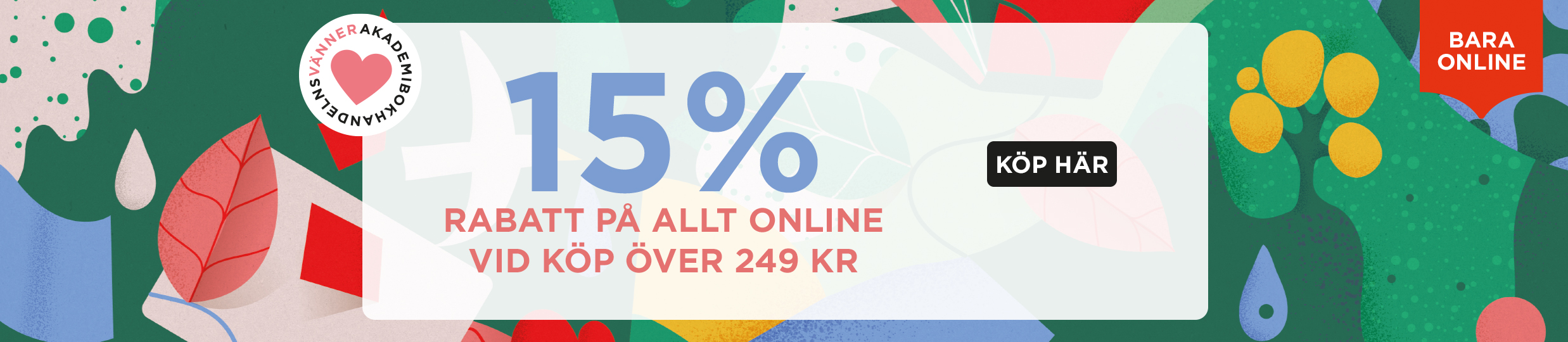 Bara online - 15% rabatt på allt med kod SKOLSTART15